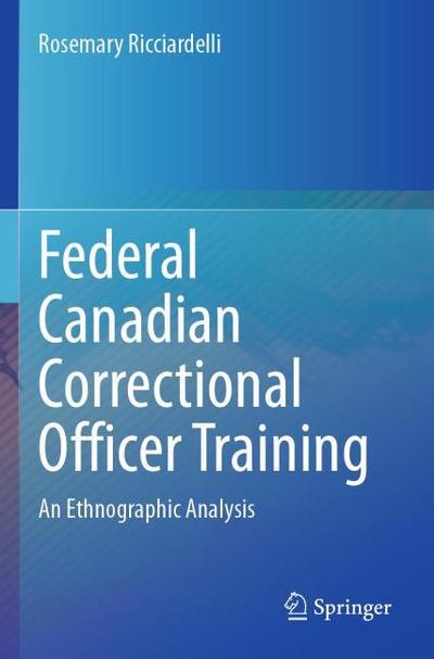 Federal Canadian Correctional Officer Training