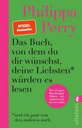 Das Buch, von dem du dir wünschst, deine Liebsten würden es lesen (und ein paar von den anderen auch)