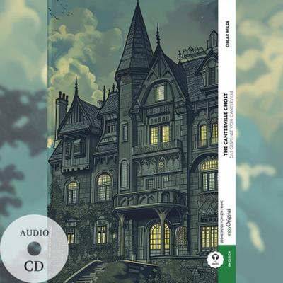 The Canterville Ghost / Das Gespenst von Canterville (Buch + Audio-CD) - Frank-Lesemethode - Kommentierte zweisprachige Ausgabe Englisch-Deutsch, m. 1 Audio-CD, m. 1 Audio, m. 1 Audio