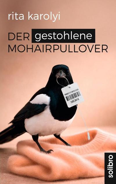 Der gestohlene Mohairpullover