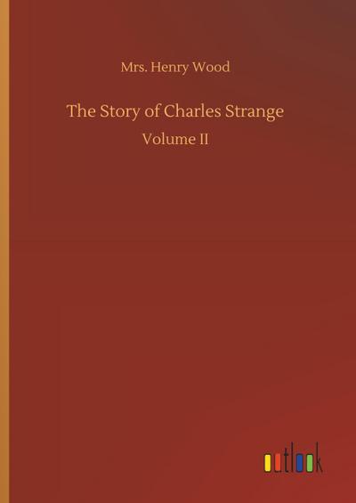 The Story of Charles Strange