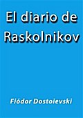 El diario de Raskolnikov