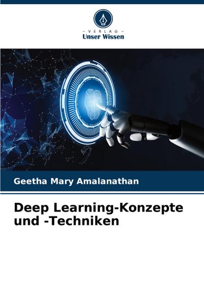 Deep Learning-Konzepte und -Techniken