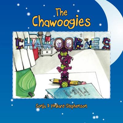The Chawoogies