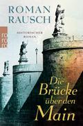 Die Brücke über den Main