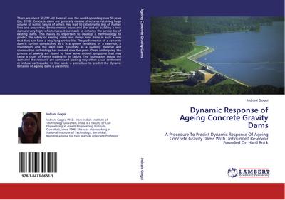 Dynamic Response of Ageing Concrete Gravity Dams
