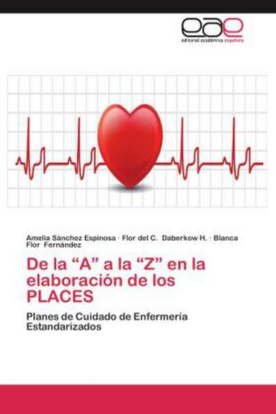 De la "A" a la "Z" en la elaboración de los PLACES