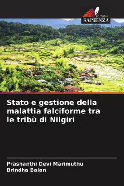 Stato e gestione della malattia falciforme tra le tribù di Nilgiri