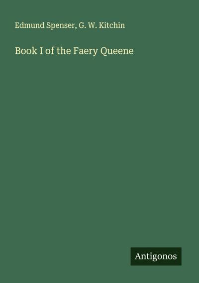 Book I of the Faery Queene