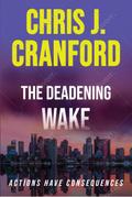 The Deadening Wake