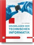 Grundlagen der Technischen Informatik von Dirk W Hoffmann | Buch