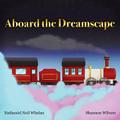 Aboard the Dreamscape