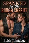 Spanked by the Rough Sheriff