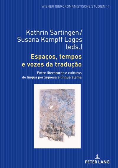 Espaços, tempos e vozes da tradução