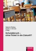 Schulabbruch - ohne Ticket in die Zukunft