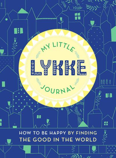 Olsen, E: My Little Lykke Journal