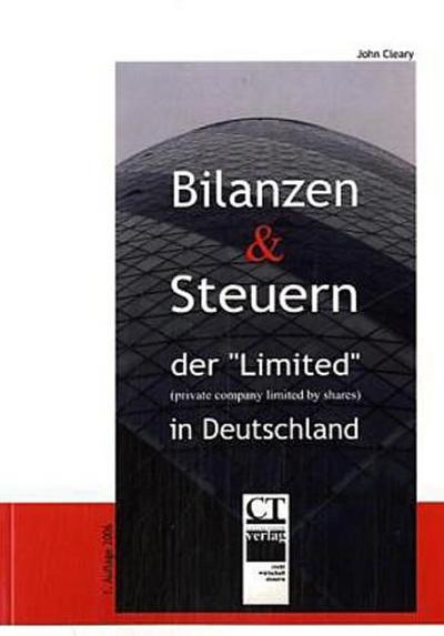 Bilanzen und Steuern der "Limited" in Deutschland