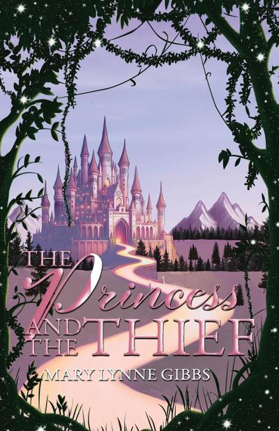 Gibbs, M: Princess and the Thief