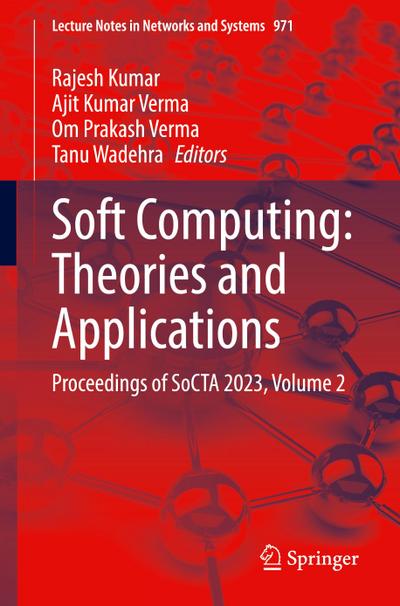 Soft Computing: Theories and Applications