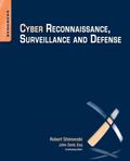 Cyber Reconnaissance, Surveillance and Defense