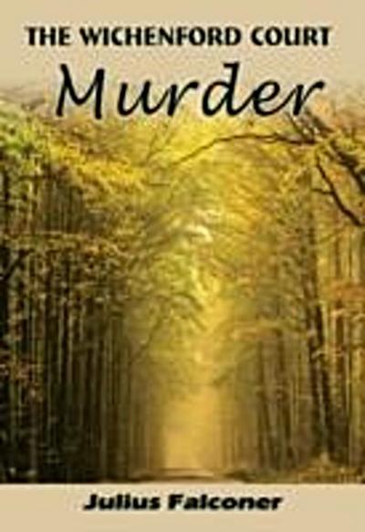 Wichenford Court Murder