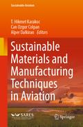 Sustainable Materials and Manufacturing Techniques