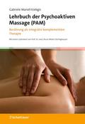 Lehrbuch der Psychoaktiven Massage (PAM)