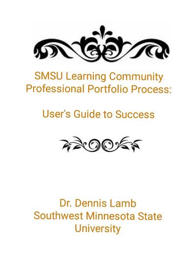 SMSU Learning Community Professional Portfolio Process