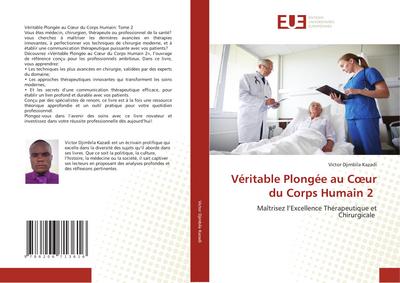 Véritable Plongée au C¿ur du Corps Humain 2