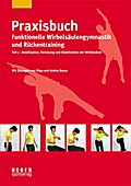 Praxisbuch funktionelle Wirbelsäulengymnastik und 