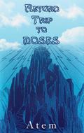 Return Trip to Moses