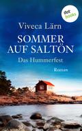 Sommer auf Saltön: Das Hummerfest