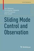 Sliding Mode Control and Observation