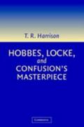 Hobbes, Locke, and Confusion’s Masterpiece