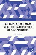 Explanatory Optimism about the Hard Problem of Consciousness