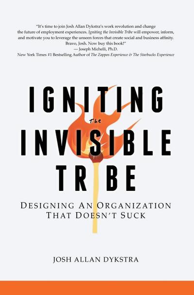 Dykstra, J: Igniting the Invisible Tribe