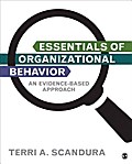 Essentials of Organizational Behavior: An Evidence-Based Approach