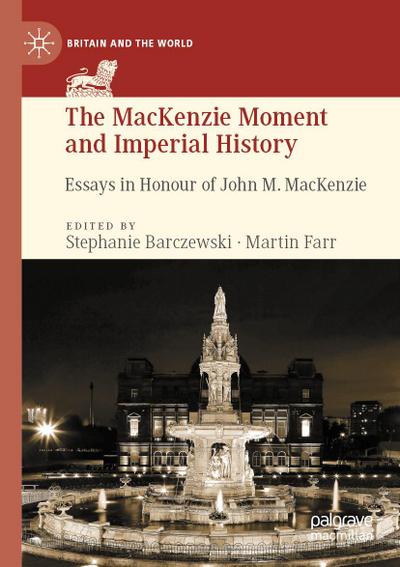 The MacKenzie Moment and Imperial History