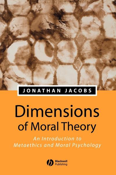 Dimensions of Moral Theory