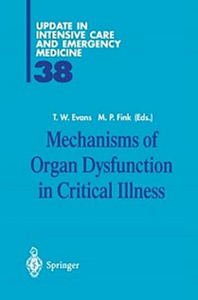 Mechanisms of Organ Dysfunction in Critical Illness