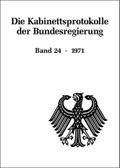 Die Kabinettsprotokolle der Bundesregierung 1971