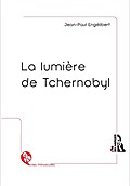La lumière de Tchernobyl