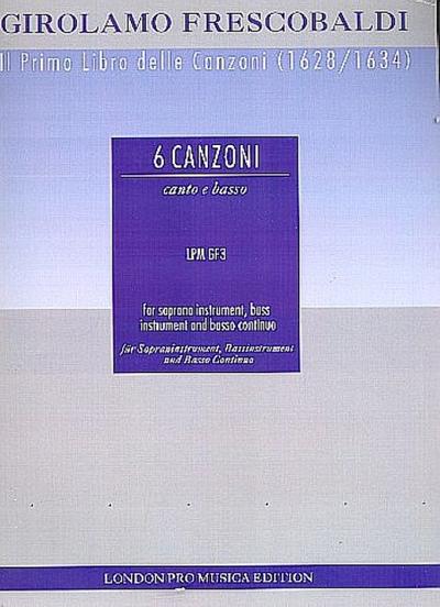 6 canzonas for treble instrument,bass instrument and basso continuo