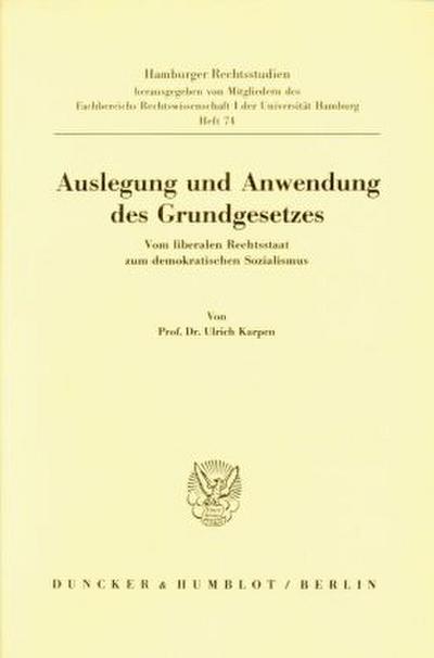 Auslegung und Anwendung des Grundgesetzes.