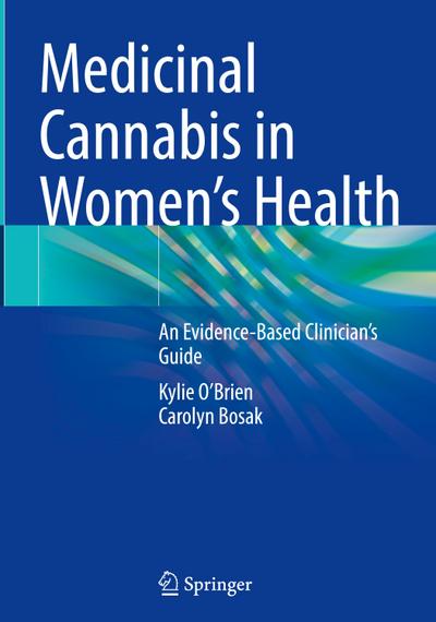 Medicinal Cannabis in Women's Health 