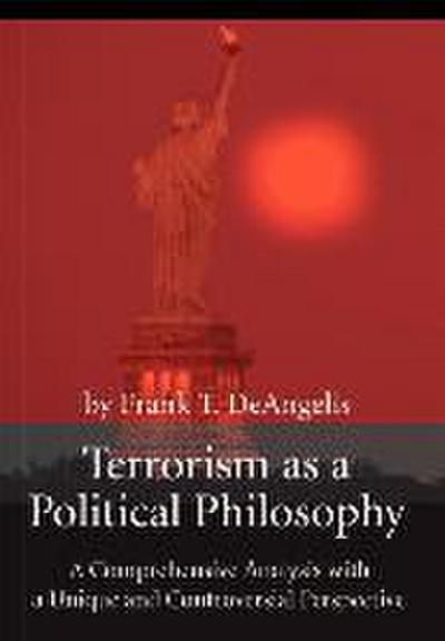 Terrorism as a Political Philosophy