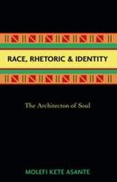 Race, Rhetoric, And Identity