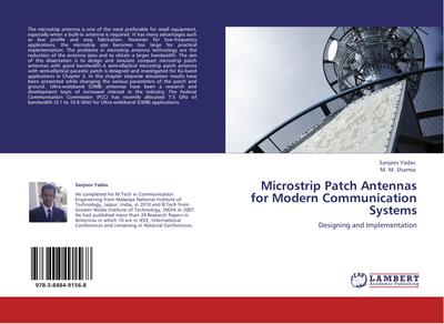 Microstrip Patch Antennas for Modern Communication Systems
