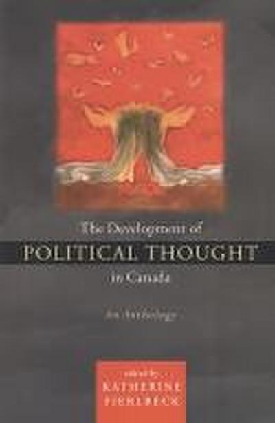 The Development of Political Thought in Canada