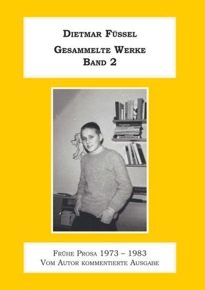 Gesammelte Werke Band 2
